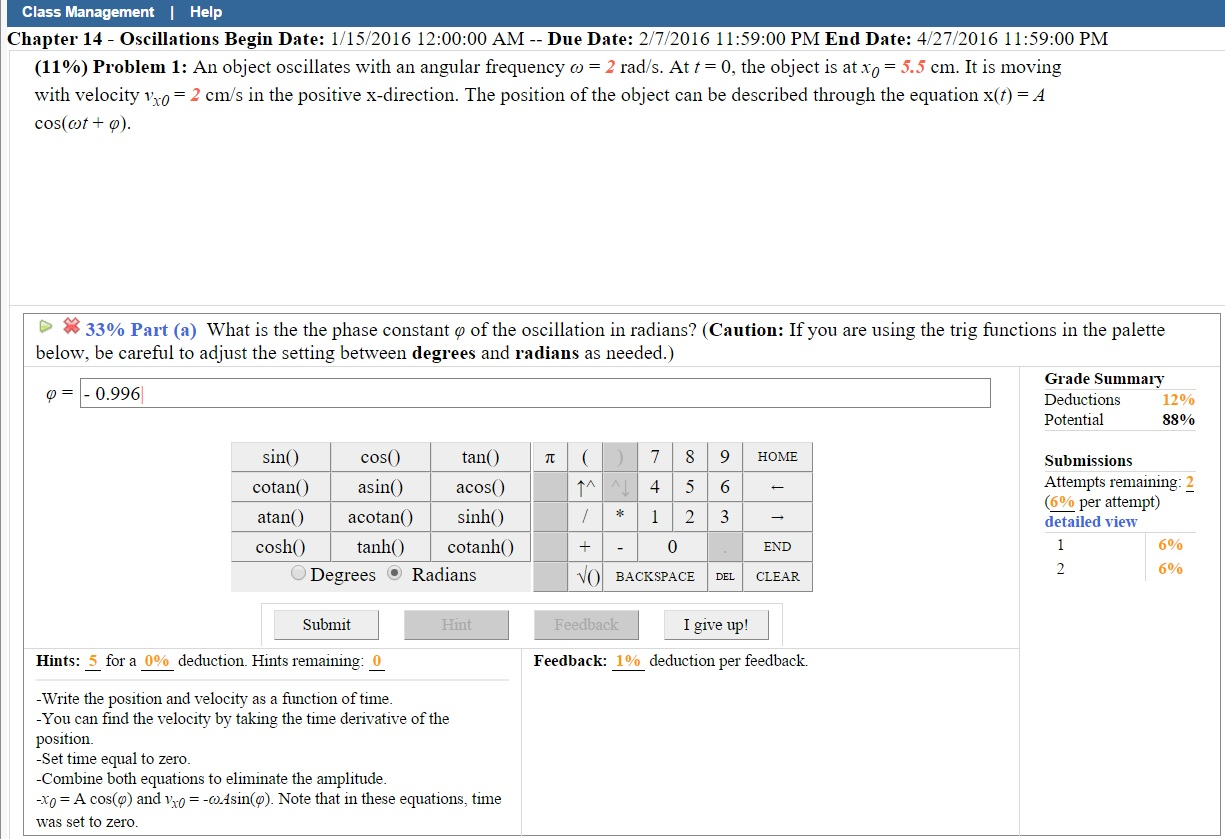 Solved An object oscillates with an angular | Chegg.com