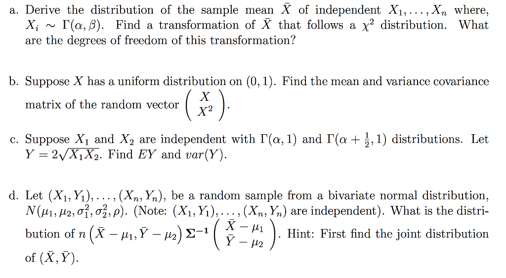 Solved a. Derive the distribution of the sample mean X of