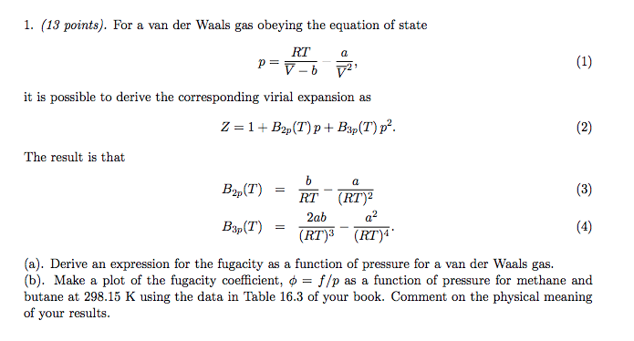 1. (13 points). For a van der Waals gas obeying the | Chegg.com