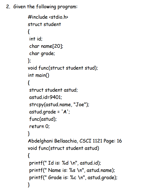Solved 2. Given the following program: #include | Chegg.com