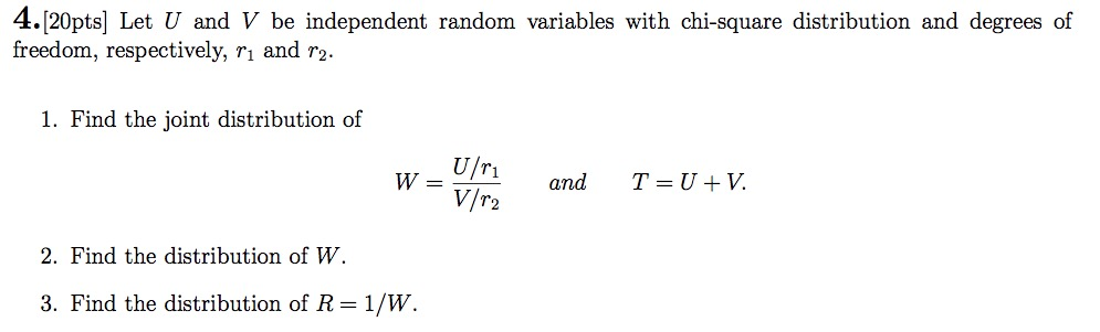 Solved Let U and V be independent random variables with | Chegg.com