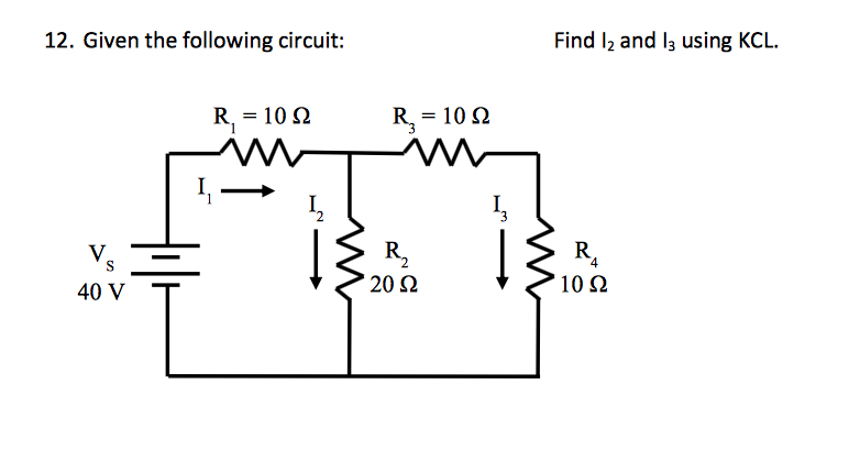 Solved Find I2 and I3 using KCL Answer should be: I2=1 A, | Chegg.com