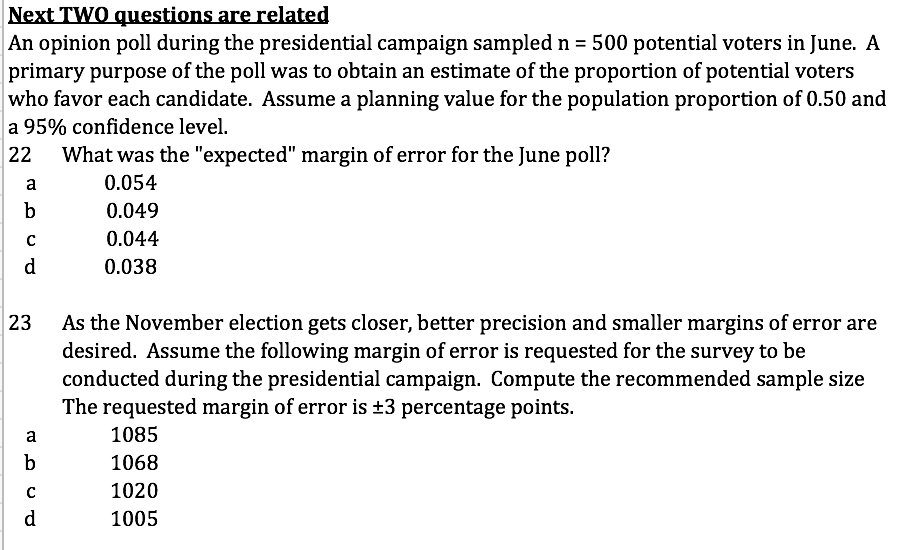 Solved An Opinion Poll During The Presidential Campaign | Chegg.com