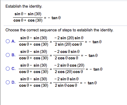 Solved Establish the identity sin θ-sin (30) cos θ + cos | Chegg.com