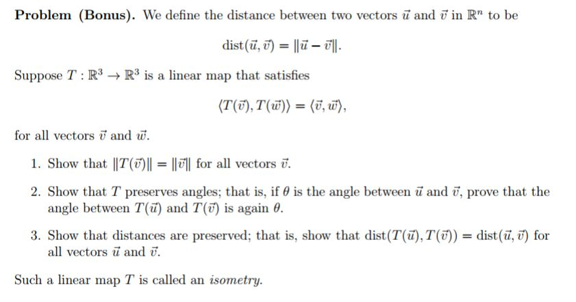 Solved We define the distance between two vectors u and v in | Chegg.com
