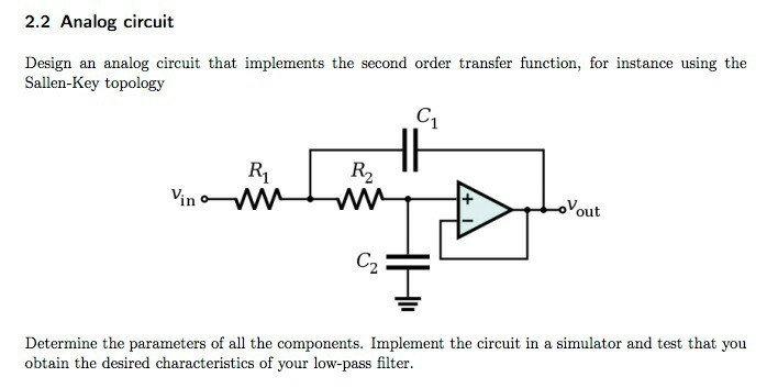 2.2 Analog circuit Design an analog circuit that | Chegg.com