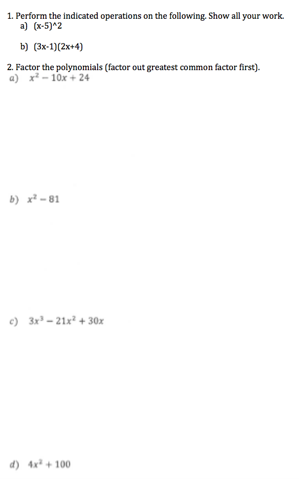 solved-perform-the-indicated-operations-on-the-following-chegg