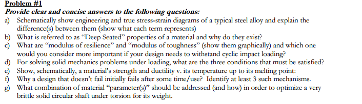 Problem #1 Provide clear and concise answers to the | Chegg.com