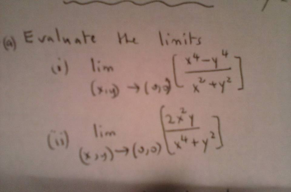 Solved Evaluate The Limits I Lim X Y Rightarrow 0 0
