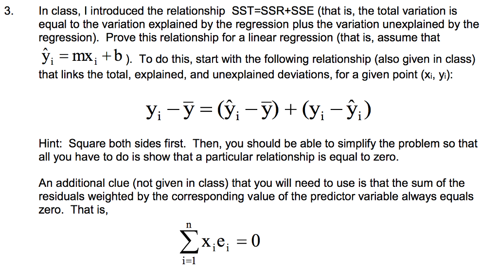 Solved In class, I introduced the relationship SST = SSR + | Chegg.com