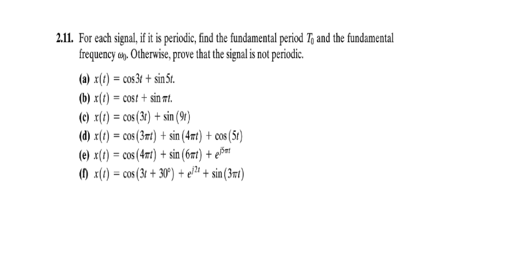 Solved For Each Signal If It Is Periodic Find The