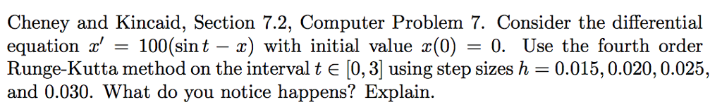 Solved Cheney and Kincaid, Section 7.2, Computer Problem 7. | Chegg.com