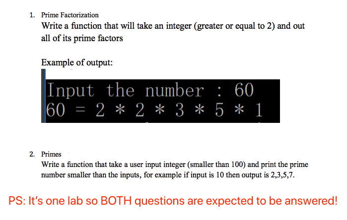 Solved 1. Prime Factorization Write a function that will | Chegg.com