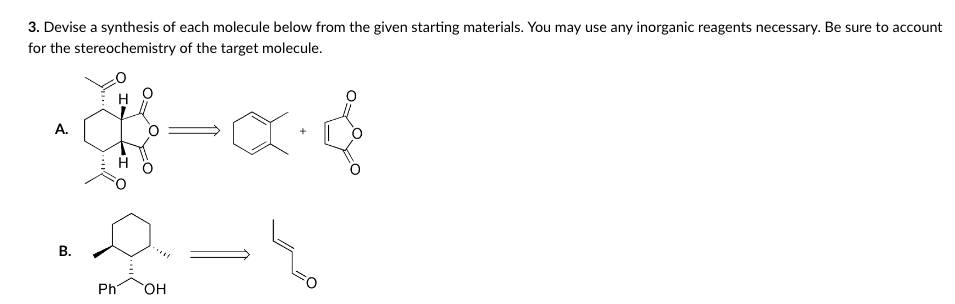 Solved 3. Devise A Synthesis Of Each Molecule Below From The | Chegg.com