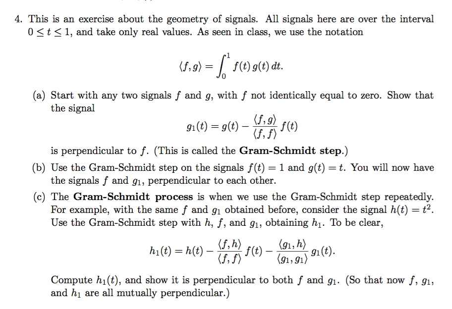 Solved This is an exercise about the geometry of signals.