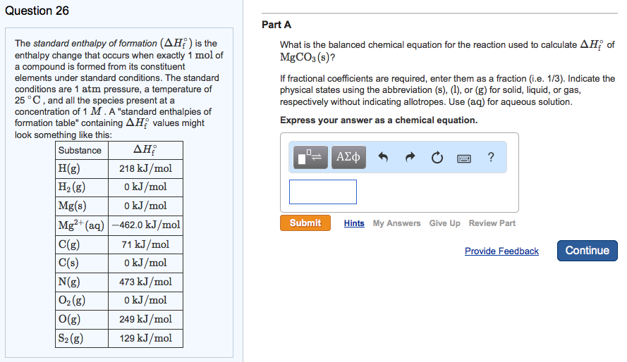 Solved Question 26 The standard enthalpy of formation (AHf)