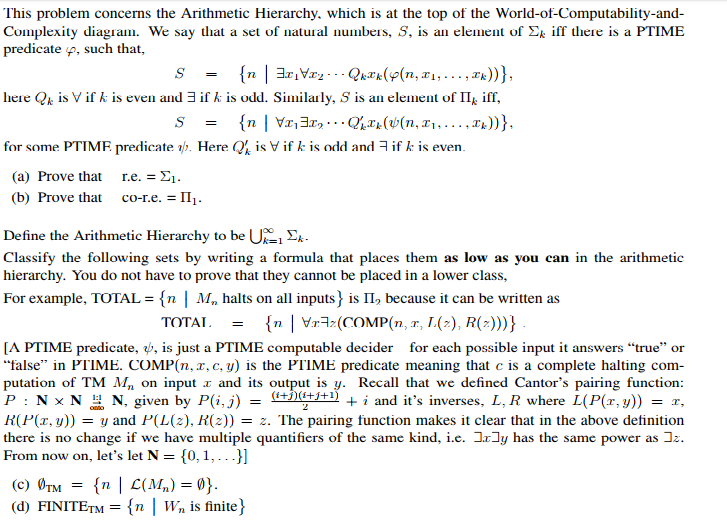 This problem concerns the Arithmetic Hierarchy. which | Chegg.com
