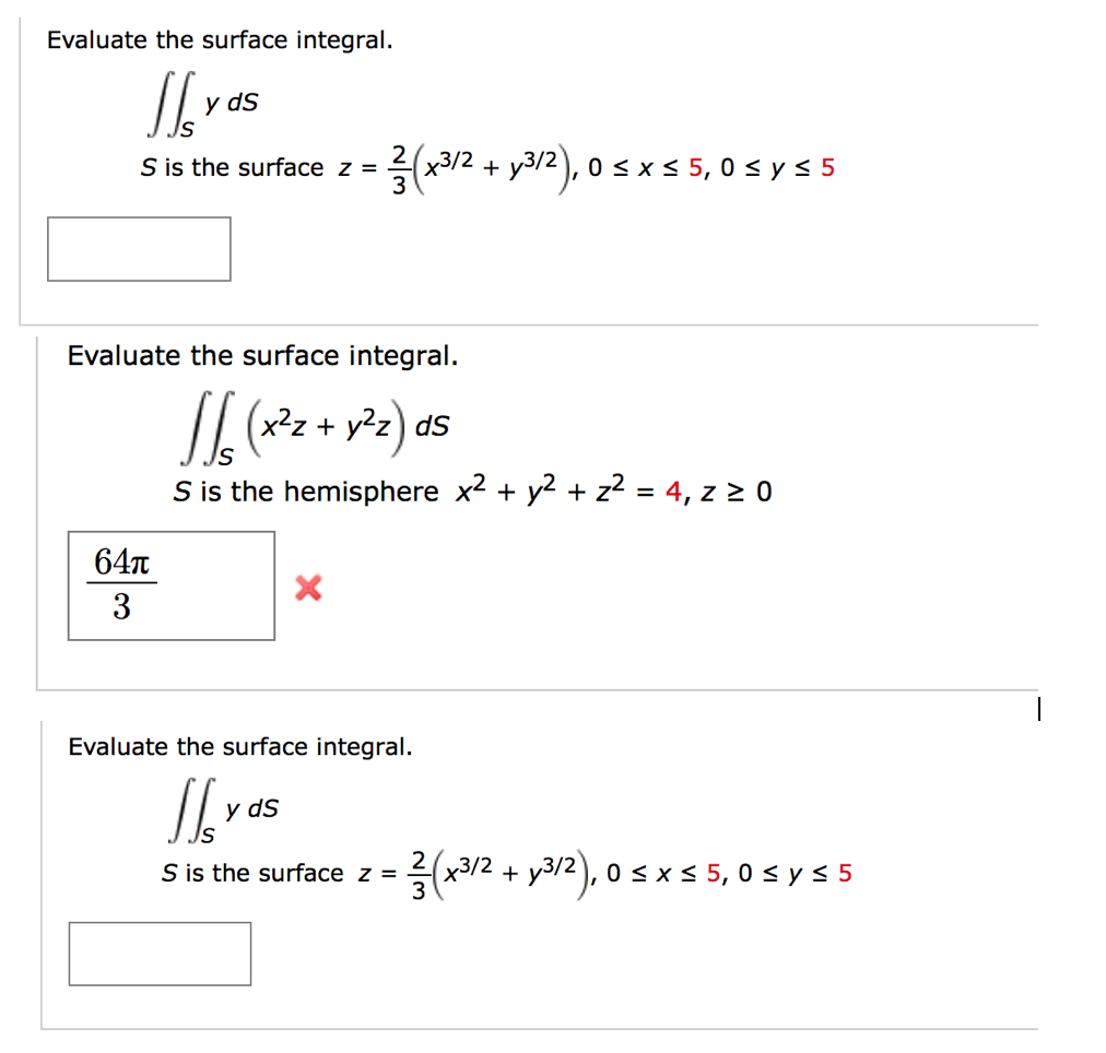 Solved Evaluate The Surface Integral Y Ds S Is The Surface 1022