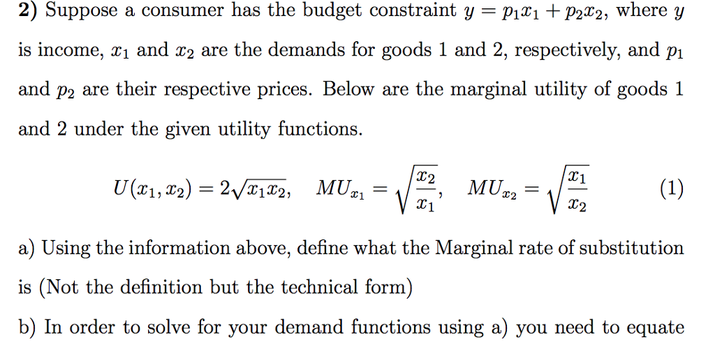 Solved 2) Suppose A Consumer Has The Budget Constraint Y Pi1 | Chegg.com