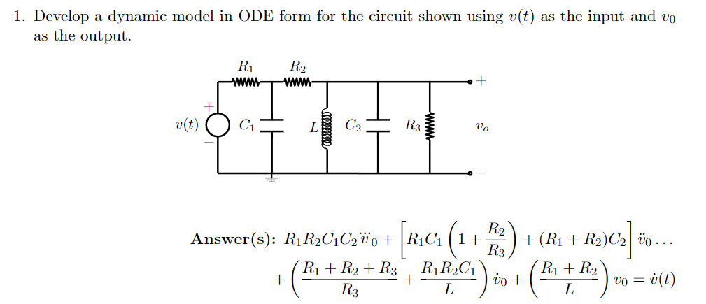 Solved 1. Develop a dynamic model in ODE form for the | Chegg.com