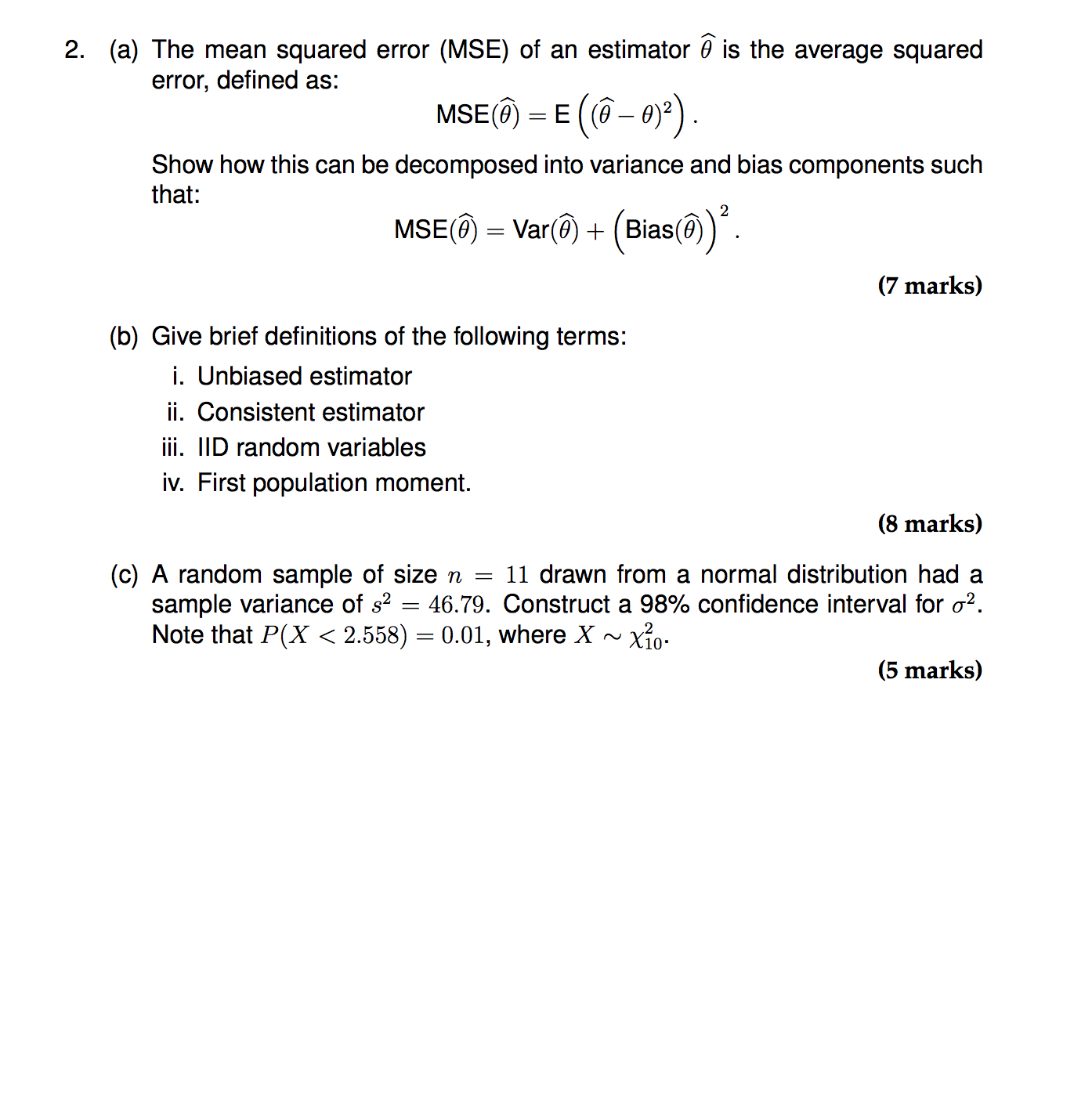 Solved The Mean Squared Error (MSE) Of An Estimator Is The | Chegg.com