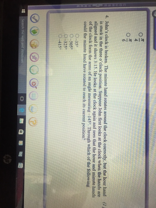 Solved John's clock is broken The minute hand rotates around