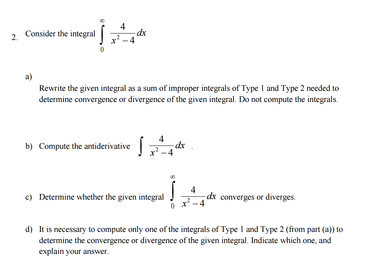 solved-consider-the-integral-integral-0-infinity-4-x-2-4-chegg