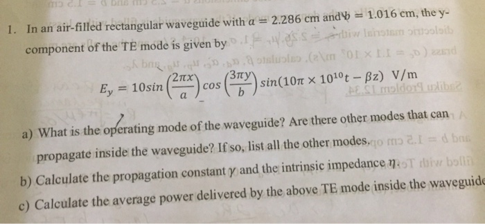 Solved In an air-filled rectangular waveguide with a = 2.286 | Chegg.com