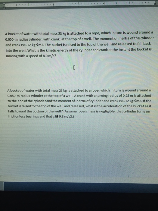 Solved A bucket of water with total mass 23 kg is attached