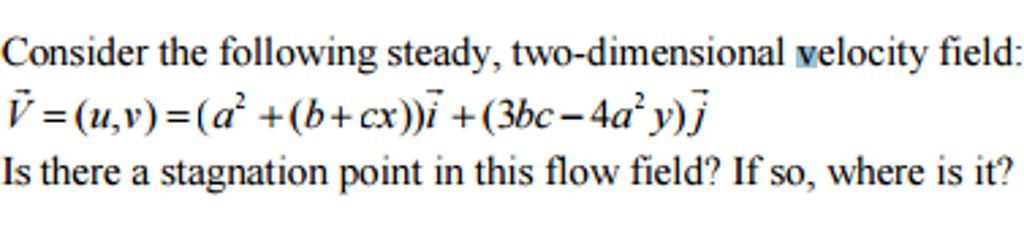 Solved Consider The Following Steady Two Dimensional 5502