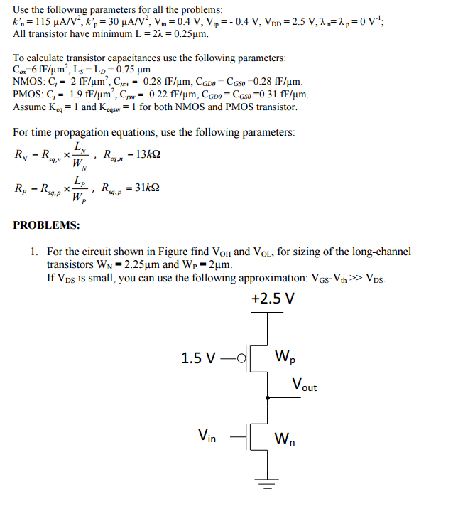 Use the following parameters for all the problems: | Chegg.com