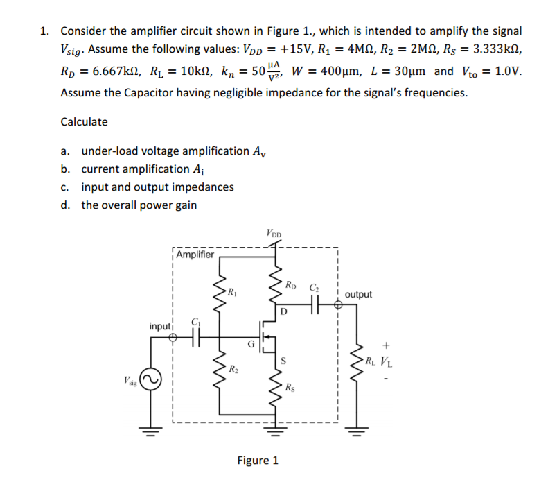 Solved Consider The Amplifier Circuit Shown In Figure 1., | Chegg.com