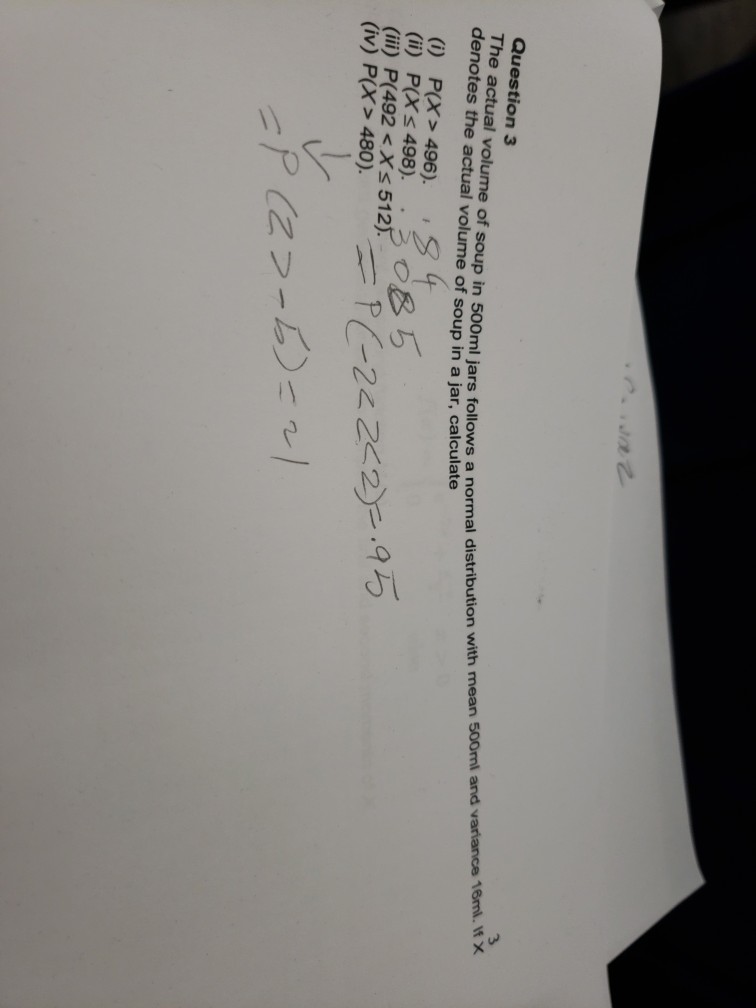 Solved Question 3 denotes the actual volume of soup in a