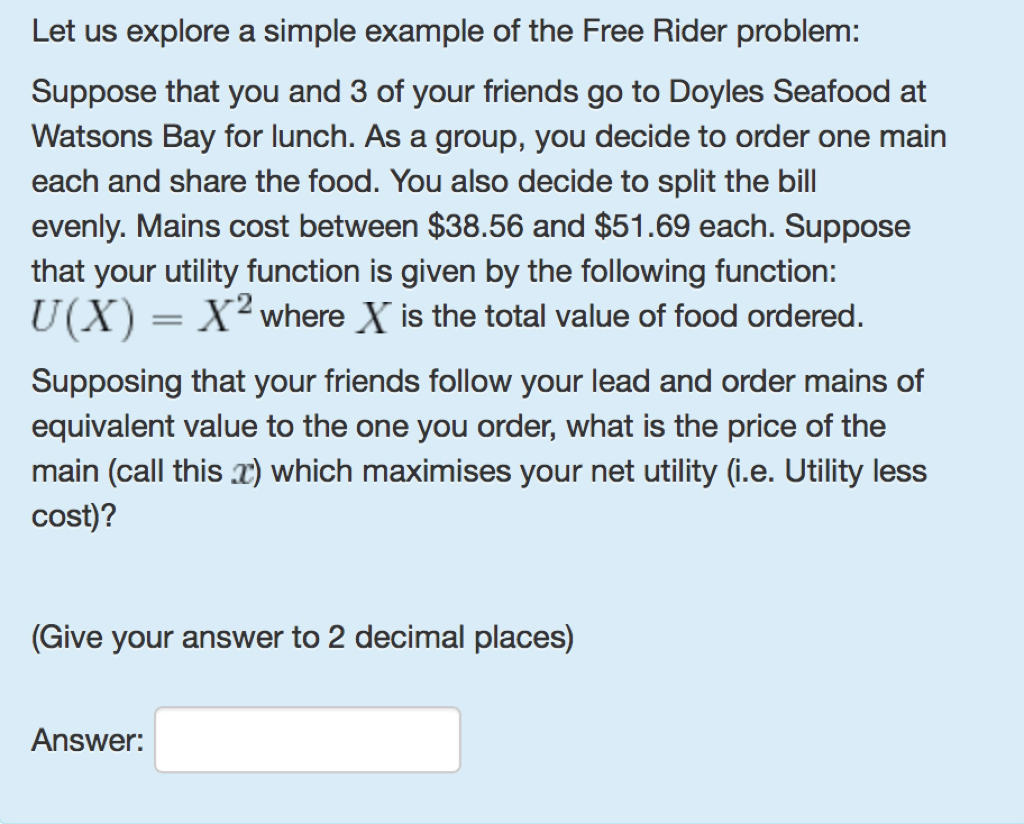 solved-let-us-explore-a-simple-example-of-the-free-rider-chegg