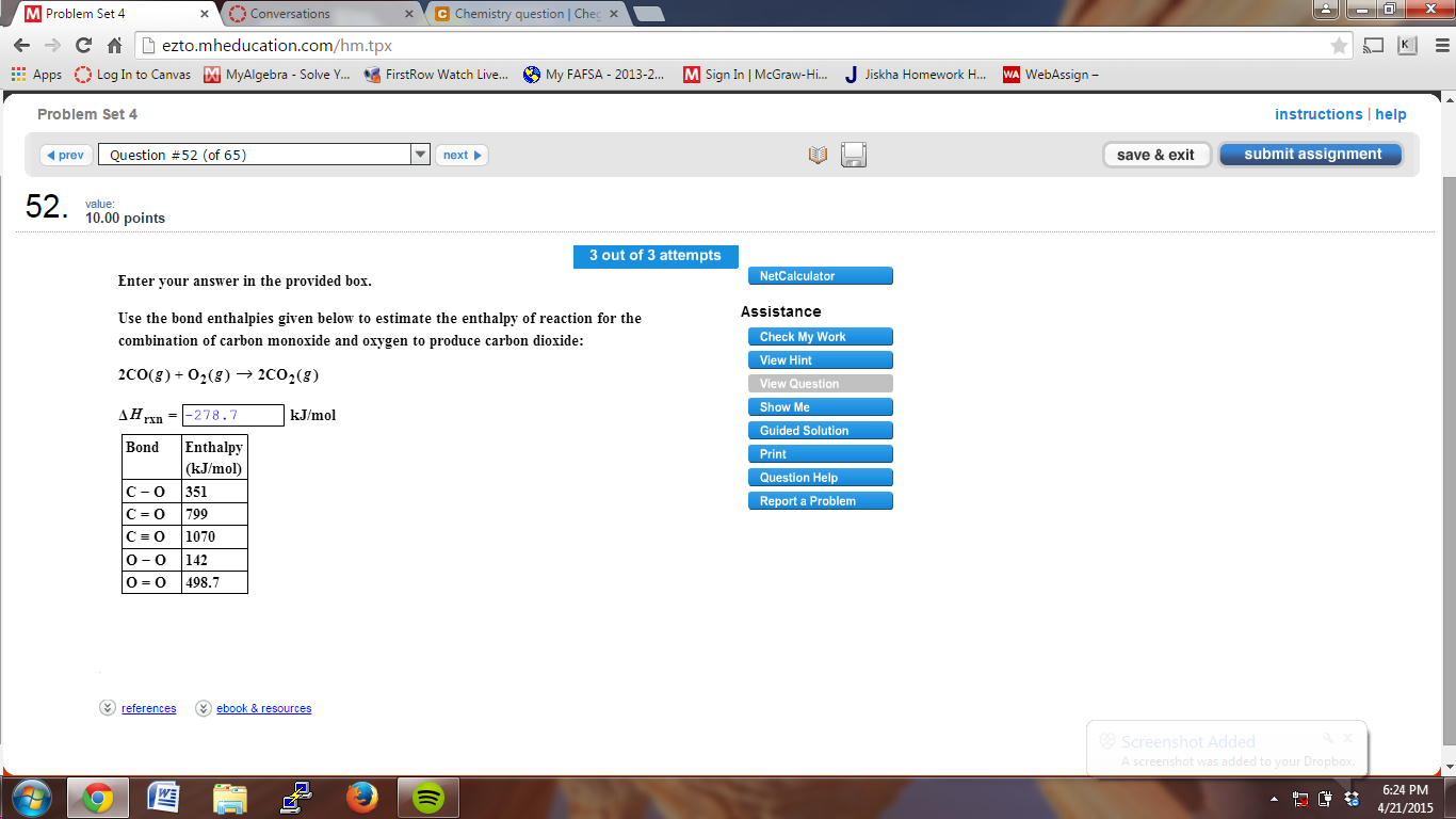 Solved: Use The Bond Enthalpies Given Below To Estimate Th... | Chegg.com