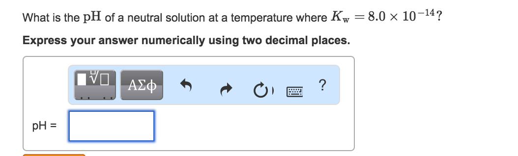 solved-what-is-the-ph-of-a-neutral-solution-at-a-chegg