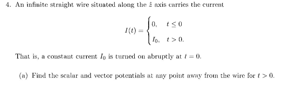 Solved 4. An infinite straight wire situated along the axis | Chegg.com