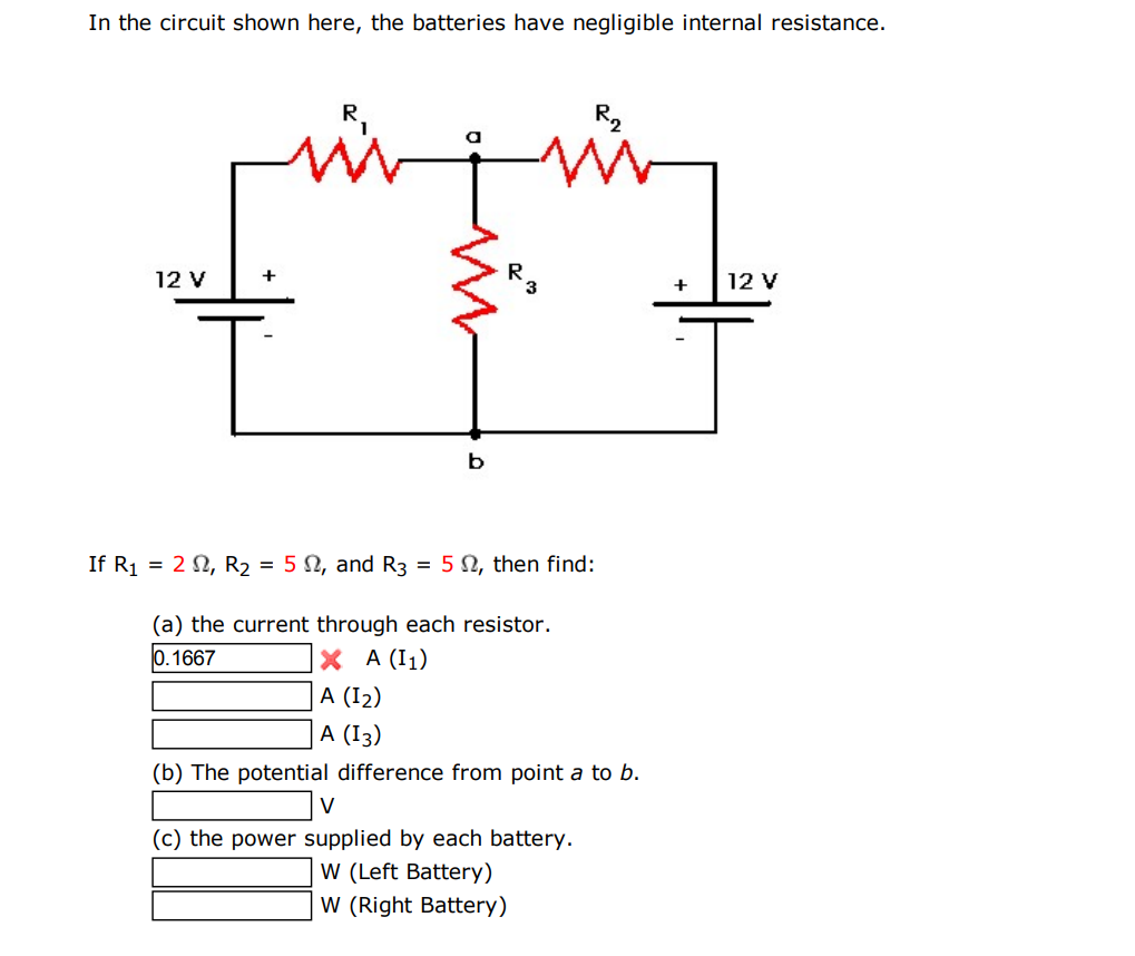 Solved In The Circuit Shown Here, The Batteries Have | Chegg.com