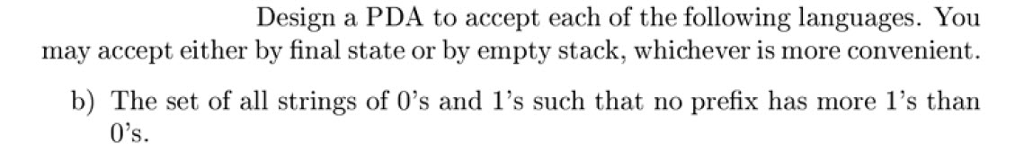 Solved Design A PDA To Accept Each Of The Following | Chegg.com