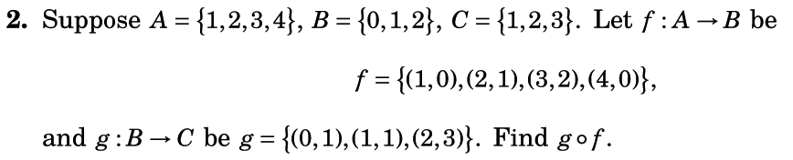 Solved: Suppose A = {1, 2, 3, 4}, B = {0, 1, 2}, C = {1, 2... | Chegg.com