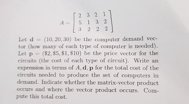 Solved 2. Three Different Types Of Computers A, B, C Need | Chegg.com