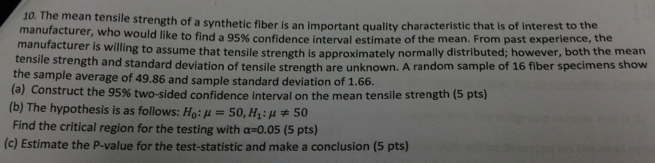 solved-the-mean-tensile-strength-of-a-synthetic-fiber-is-an-chegg