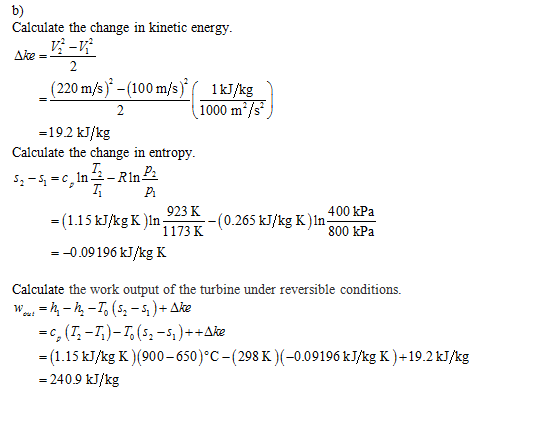 (Solved) - Combustion gases enter a gas turbine at 900°C, 800 kPa, and ...