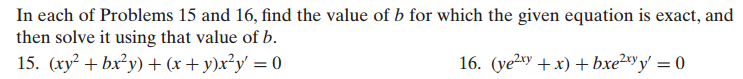 In each of Problems 15 and 16, find the value of b | Chegg.com