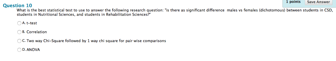 Solved What is the best statistical test to use to answer | Chegg.com