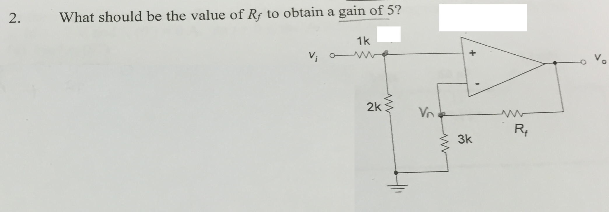 Solved What should be the value of Rf to obtain a gain of | Chegg.com