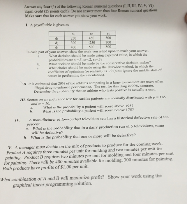 Solved A payoff table is given as in each of your answer, | Chegg.com