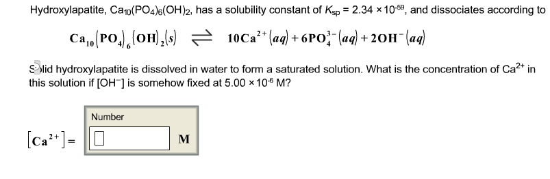 Solved Hydroxylapatite, Ca10(PO4)6(OH)2, has a solubility | Chegg.com