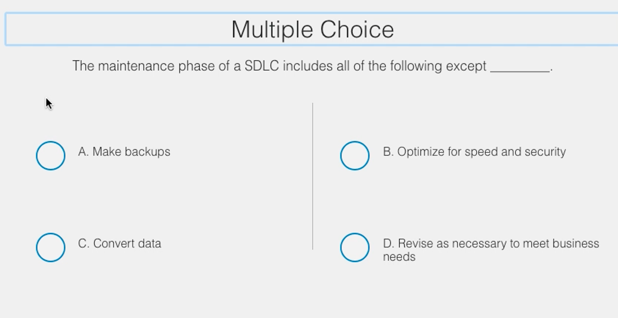 solved-the-maintenance-phase-of-a-sdlc-includes-all-of-the-chegg