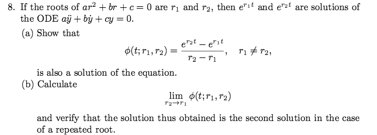 Solved If the roots of ar2 + br + c = 0 are r1 and r2, then | Chegg.com